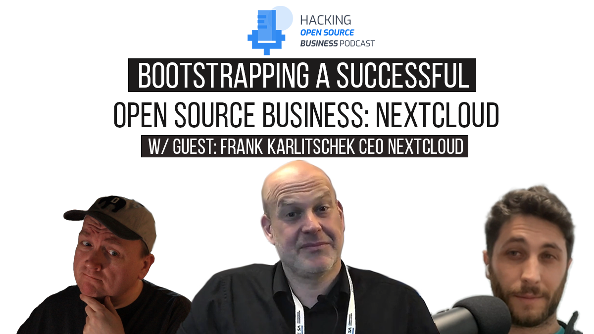 Open Source, Sovereign Cloud, & Business with Nextcloud Founder & CEO Frank Karlitschek